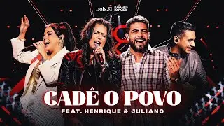 Rayane e Rafaela, @HenriqueeJuliano  - CADÊ O POVO - [Ao Vivo Em Goiânia] - (Vídeo Oficial)