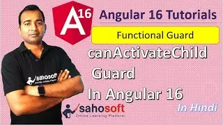 canActivate child guard in Angular 16 | functional guard | Auth Guard | Angular 16 Tutorial in Hindi