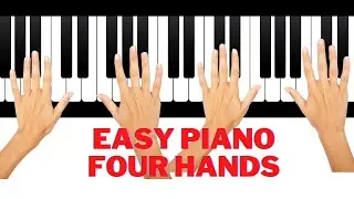 The easiest Four Hands piano piece in the world