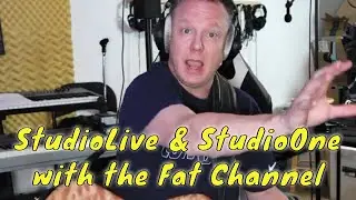 PreSonus Studio One & StudioLive Console Integration (Fat Channel)