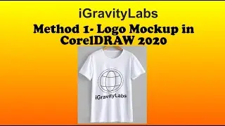 Logo Mockup Method 1 in CorelDRAW 2020 Tutorial