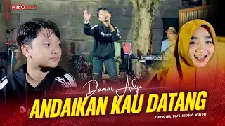 Andaikan Kau Datang - Damar Adji (Official Music Video) | Live Version