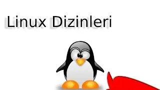 Temel Linux Eğitimi - 03 Linux Dosya Sistemi