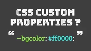 Why to start using CSS Custom Properties?