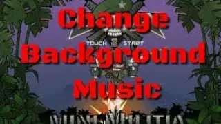 Change Music🎵of DA:2 Mini militia With Simple Trick by King Militia