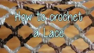 How to crochet a Basic Lace - Crochet Lessons