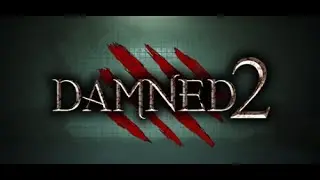 Хоррорец хорошец? Вышел или нет? - Damned 2