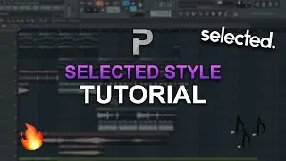 HOW TO MAKE: Selected style Deep House - FL Studio tutorial