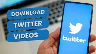 How to Download Twitter Videos in 2023