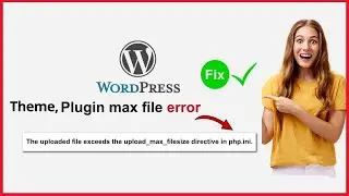 How to fix: The uploaded file exceeds the upload max file size directive in php.ini. | Plugin upload