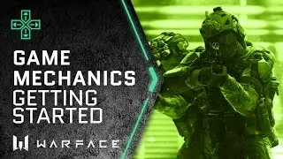 Warface - Tutorial - Getting started with Warface