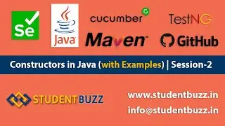 Constructors in Java (Session-2) | Use of Constructors | Types of Constructors | Selenium WebDriver