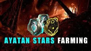 Ayatan Stars Farming Guide - Where & How to farm them - Warframe