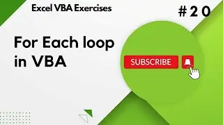 2.20 - For Each Loop in Excel VBA