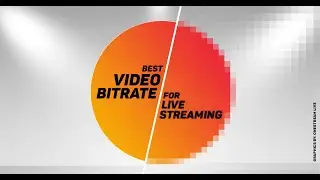 How to choose the right video bitrate? 💡 A simple guide to understanding video bitrates.