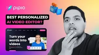 Pipio Review & Tutorial | Best Personalized AI Video Editor?