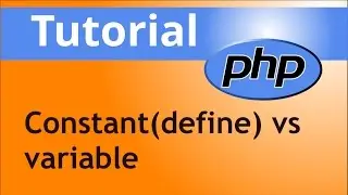 PHP: Constant(define) vs variable