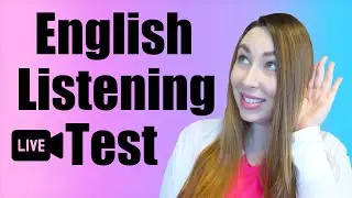 LIVE Advanced Listening Test