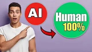 How to Humanize AI Text | Reach 100% Human Score