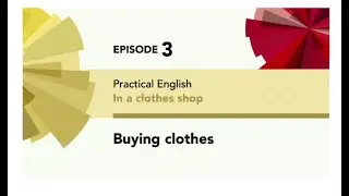 English File 4thE - Elementary - Practical English E3 - In a clothes shop - Buying clothes