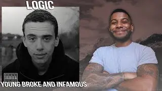 Logic - Young,Broke & Infamous (Reaction/Review) #Meamda