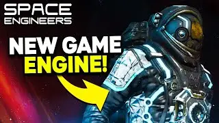 NEW Game Engine In Development - Space Engineers News & Updates!