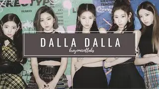 「COLLAB」 ITZY - 달라달라 DALLA DALLA