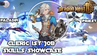 Cleric 1st Job Change Dragon Nest 2 Evolution [Sage/Paladin & Priest Skills Showcase]