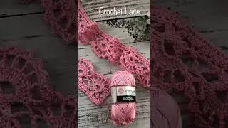 Crochet Lace Edging, See Full Tutorial on my Channel