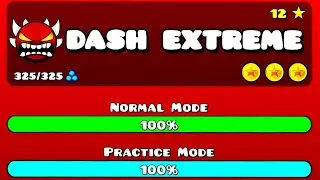 I buffed DASH into an EXTREME DEMON - Geometry Dash 2.2