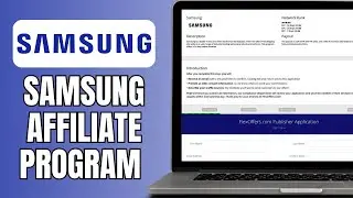 Samsung Affiliate Program - How To Join Samsung Affiliate Program