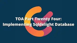 TOA 24: Storing Data On Android With SQLDELIGHT