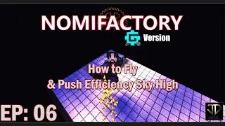 How to fly & push efficiency sky high! - JD Plays Nomifactory GTCEu - EP006