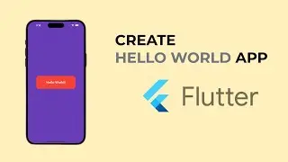 My first hello world app in Flutter