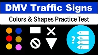 DMV Traffic Signs Colors & Shapes Practice Test 2024 [For all States]