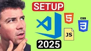 HOW to Setup Visual Studio Code for HTML CSS and JavaScript in 2025 | VS CODE BEGINNER TUTORIAL