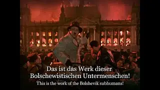 Hitler burns the Reichstag (Ernst Thälmann – Führer seiner Klasse) [CLIP]