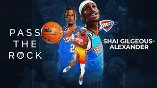 Nasce um All-Star: Shai Gilgeous-Alexander | Pass The Rock Ep. 7 | Episódio Completo