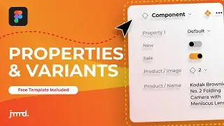 Unlocking the Power of Figma Component Properties and Variants