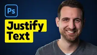 How to Justify Text in Photoshop