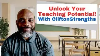 How To Use CliftonStrengths In Teaching | Gordon Amerson