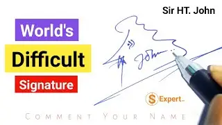 ✅ World Most Difficult Signature | Difficult Signature Style | Unique Signature