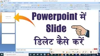 How To Delete Slide In Powerpoint | How To Delete A Slide In Powerpoint | How To Delete Slide In Ppt