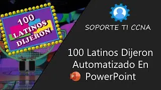 100 Latinos Dijeron En PowerPoint Automatizado 100% v3