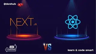 React.js vs. Next.js: Understanding Key Differences and Use Cases