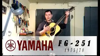 Yamaha FG-251 1975/78, обзор гитары