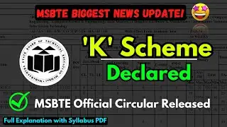 MSBTE ‘K’ Scheme Declared 2023-24 (Official Circular Release) ✅ | MSBTE Latest New Update