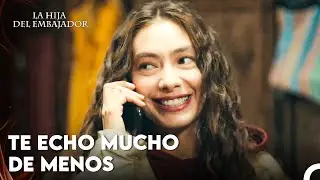 Melek Llamó A Su Madre En Secreto - La Hija Del Embajador Capitulo 7