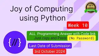 NPTEL The Joy of Computing using python week 10 all 3 programming assignment answer with code link