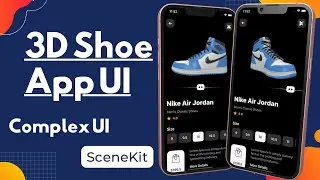 SwiftUI 3D Shoe App UI - SceneKit - 3D Objects - Complex UI - Xcode 14 - SwiftUI Tutorials